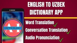 English To Uzbek Dictionary App | English to Uzbek Translation App