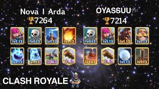 Nova I Arda vs OYASSUU™️［Clash Royale］