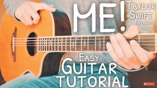 ME! Taylor Swift Brendon Urie Guitar Tutorial // ME! Guitar // Guitar Lesson #672