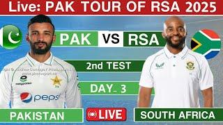 Live:Pakistan vs south Africa 2nd Test Match Day 3 Live| Pak vs SA 2nd Test Day 3|score & commentry