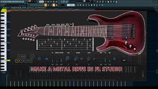 How to make a METAL riffs in FLSTUDIO 20