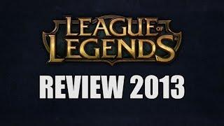 League Of Legends REWIND 2013