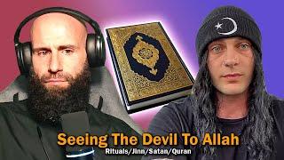 I Didn't Believe In Allah Until I Met The Devil