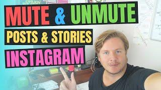 How to Mute and Unmute Someone on Instagram 2020