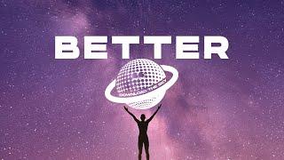 Download The Sky - Better (Music Video)