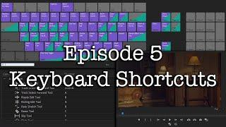 E5 - Keyboard Shortcuts or Hotkeys - Adobe Premiere Pro CC 2020