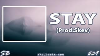 Soulful Hip Hop Beat - Stay (Prod. Skev)