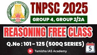 DAY 5 | TNPSC REASONING FREE CLASS | 500 QUESTIONS | 2025 TNPSC NEW VACANCY
