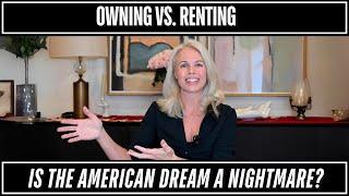 Buying Vs. Renting: Is The American Dream A Nightmare? (Housing market 2024)