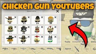  I HAVE ALL CHICKEN GUN FAMOUS YOUTUBERS SKINS!!  PART 1