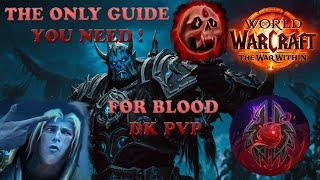 WoW TWW - The only guide you need to San''Layn Blood DK PVP Solo Shuffle