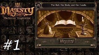 Majesty Gold HD - Playthrough 1 - The Bell, the Book and the Candle