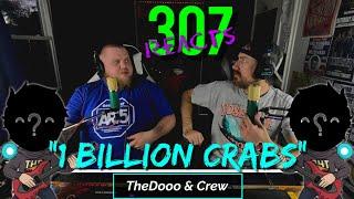 ONE BILLION CRABS -- TheDooo & Crew -- Happy Monday! -- 307 Reacts -- Episode 570