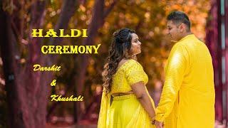 DARSHIT -  KHUSHALI | HALDI  CEREMONY | SHORT FILM  | PITHI | KUBIK VISION | MUMBAI | INDIA