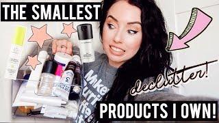 The Smallest Products I own! DECLUTTER | Travel Size Beauty