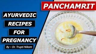 Panchamrit - Ayurvedic recipes for Pregnancy by Trupt Wellness