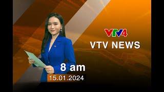 VTV News 8h - 15/01/2024| VTV4