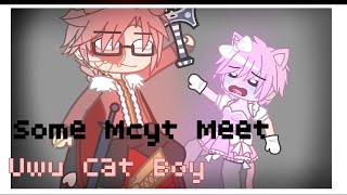 Some mcyt meet uwu cat boy || mcyt || sheeka shanti