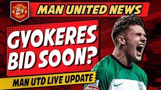 Bid Soon? Gyokeres Fires Back + Ekitike Links & Mbeumo Latest | Manchester United Transfer News LIVE