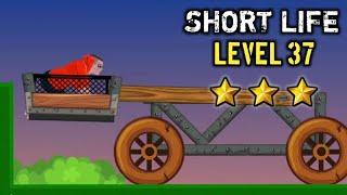 Short Life Level 37 Walkthrough/Playthrough video by Indian Game Nerd.