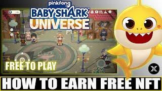 BabyShark Universe - How To Earn NFT  and IMX for free