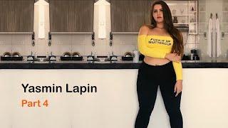 Yasmin Lapin: Part 4