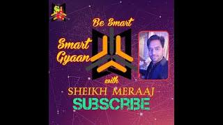 Get ready for amazing knowledge // SMART GYAN WITH RAAJ