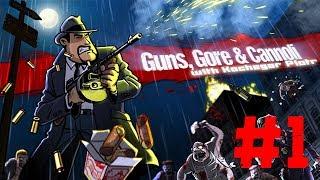 Guns,Gore&Canolli - #1 Заварушка в Тагтауне