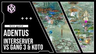 Nixx vs Gang 3 & Kot0 Adentus Interserver - Successful 80% Contribution kill