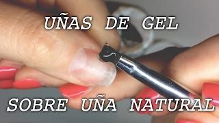 Uñas de Gel sobre uña natural | Tutorial paso a paso