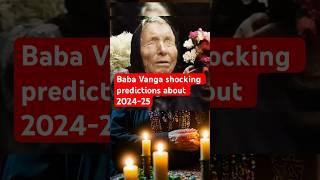Baba Vanga's Chilling Predictions for 2024-2025: AI Takeover, Telepathy, and Global Catastrophes