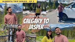 Ep 3/6 - Alberta Trip Series | Calgary to Jasper Road Trip | The Most Beautiful Drive | Hindi Vlogs