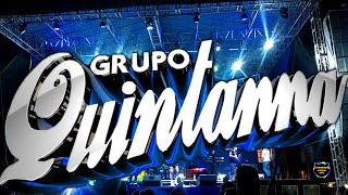 GRUPO QUINTANNA 2024 MIX CUMBIAS SONIDERAS LIMPIAS