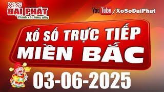 Trực Tiếp XSMB 03/06/2025 - Kết Quả Xổ Số Miền Bắc Hôm Nay | Xổ Số Đại Phát