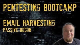 Penetration Testing Bootcamp - Email harvesting - Passive Reconnaissance