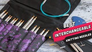 Best Interchangeable Knitting Needles Review 2023 | Our Top 5 Pick