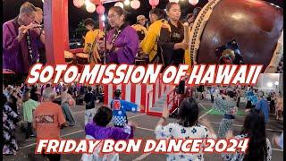 Nuuanu Soto Mission of Hawaii Bon Dance & Somei Taiko Hawaii Matsuri Taiko Friday August 16, 2024