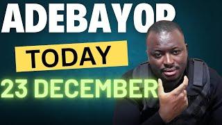 ADEBAYOR LATEST TODAY 23rd DECEMBER