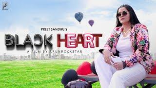 Black Heart [Official Video] Preet Sandhu | Arun Rockstar | Viral Song | NewYearSong 2025 Punjabihit