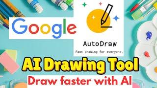 AI Tools| Learn Google's AI-Auto Draw Tool - Autodraw.com| Artificial Intelligence in Education|