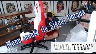 Manu monte le Siège Gotaga - ManuelFerraraTV