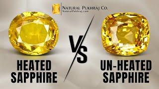 Heated vs. Un-heated Yellow Sapphire (Pukhraj) | Natural Pukhraj