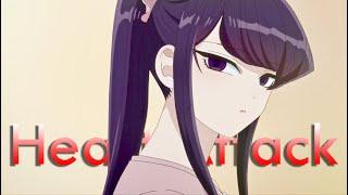 Komi Can't Communicate「AMV」Heart Attack ᴴᴰ