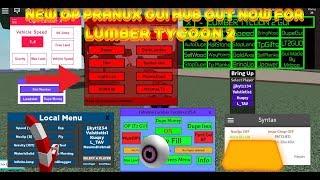 NEW OP PRANUX GUI HUB OUT NOW FOR LUMBER TYCOON 2 (NEW UPDATED GUI HUB FOR ROBLOX)