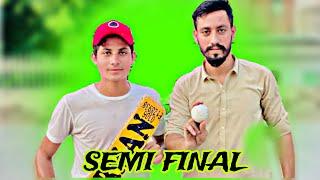 SEMI FINAL || HUM SEMI FINAL HAR GAYE  || TAPE BALL || CRICKET LOVERS