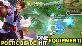 15 Kills!! One Hit Equipment Poetic Blade! Build Top 1 Global Poetic Blade - Honor Of Kings