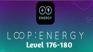 Infinity Loop Energy Level 176-180 Walkthrough