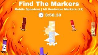 All Heatwave Markers | 3:50.38 | Find The Markers