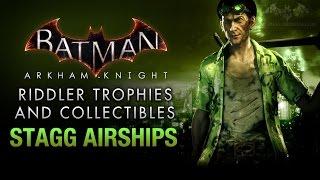 Batman: Arkham Knight - Riddler Trophies - Stagg Enterprises Airships