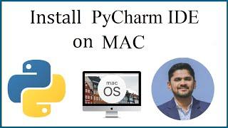 How to install PyCharm IDE on Mac | Run first Program